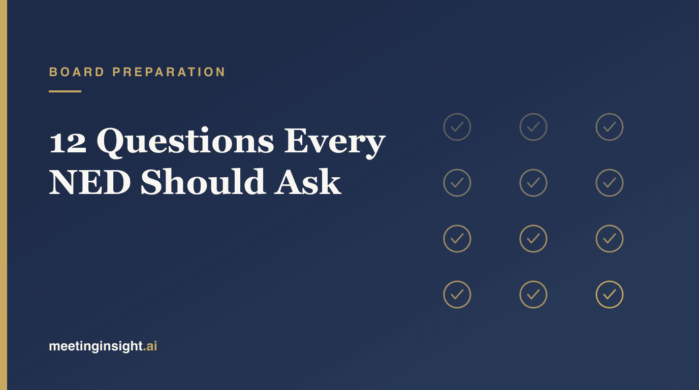 12 Questions Every NED Should Ask Before a Board Meeting
