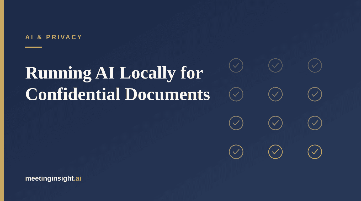 Running AI Locally for Confidential Documents: What It Means and How to Choose