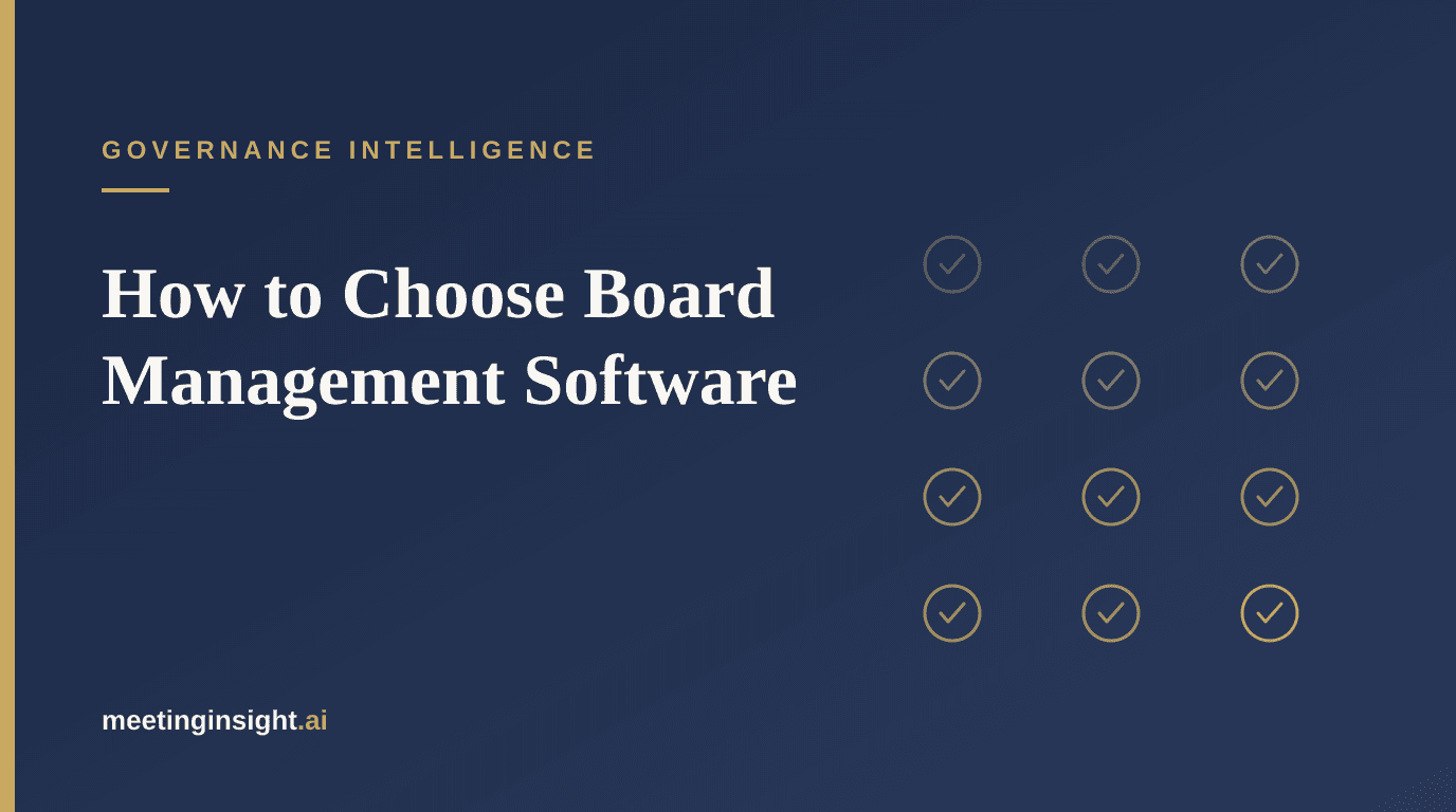 How to Choose Board Management Software: A Practical Framework