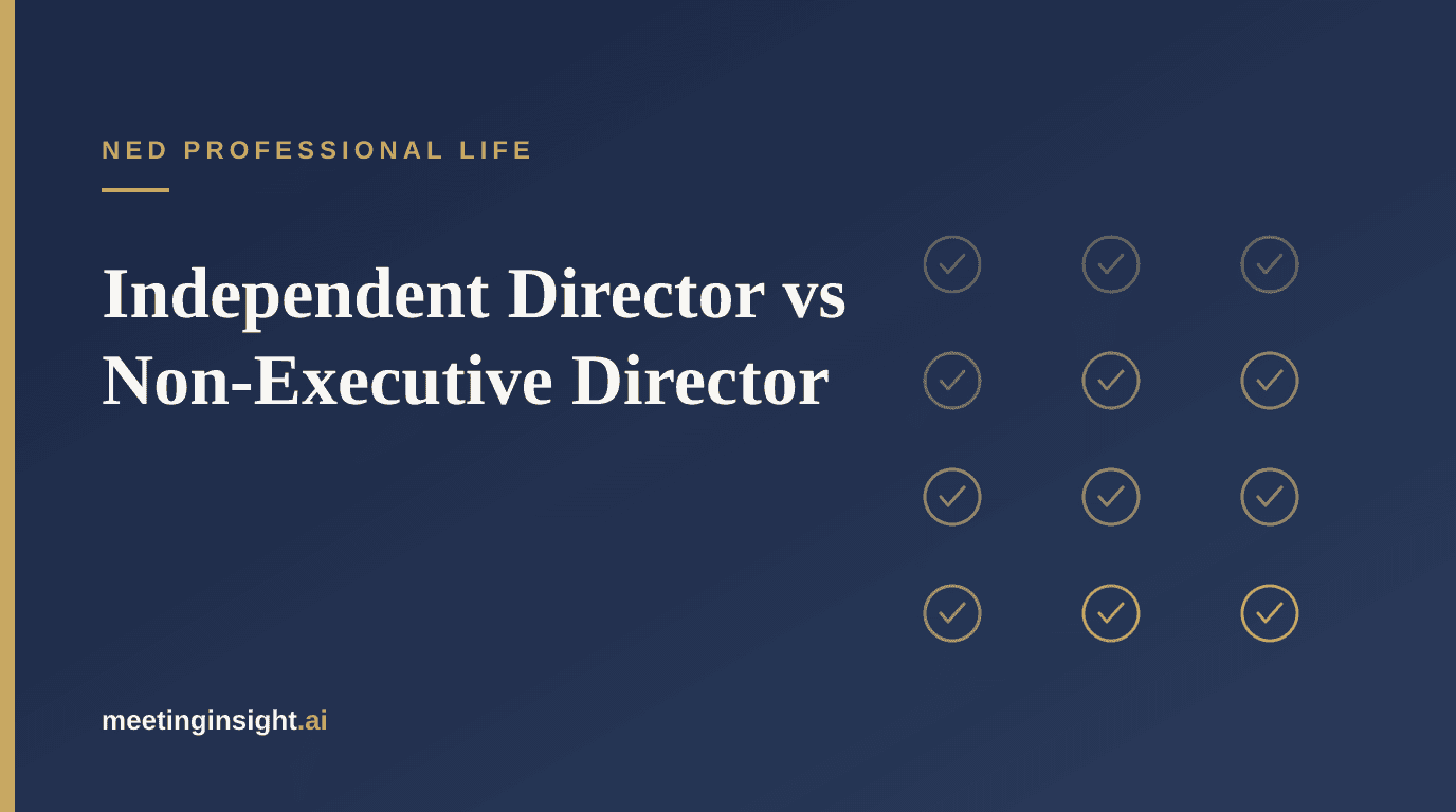Independent Director vs Non-Executive Director: What's the Difference?