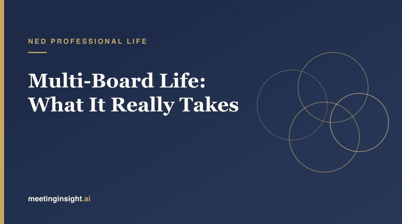 Multi-Board Life: What Juggling Several NED Roles Actually Takes
