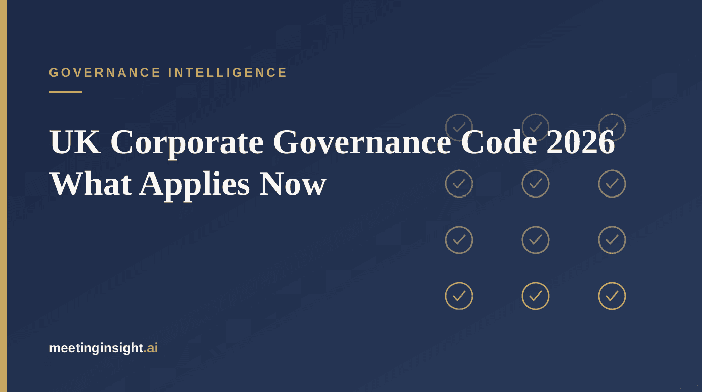 UK Corporate Governance Code 2026: What Applies Now